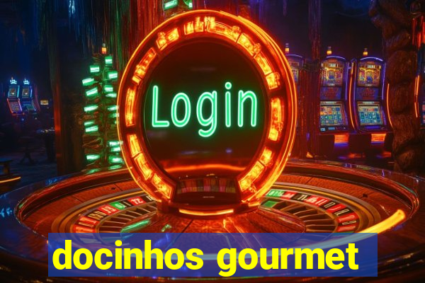 docinhos gourmet